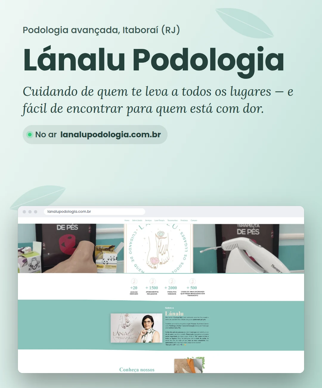 Banner do projeto Lánalu Podologia: site de podologia avançada em Itaboraí, RJ, no ar em lanalupodologia.com.br